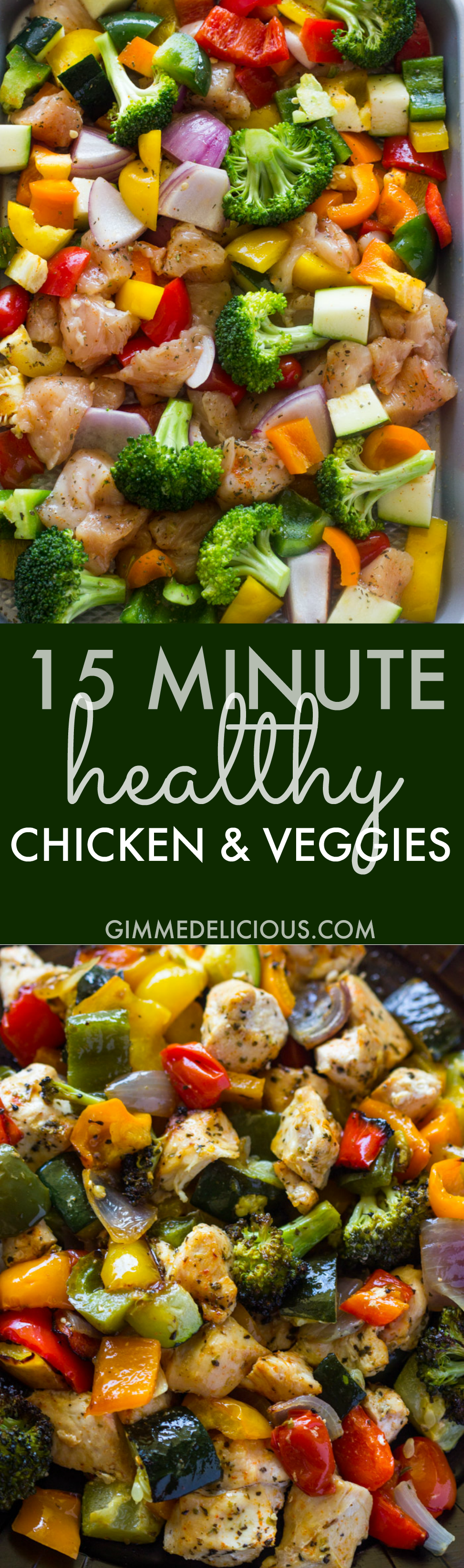15 Minute Healthy Roasted Chicken and Veggies (Video)