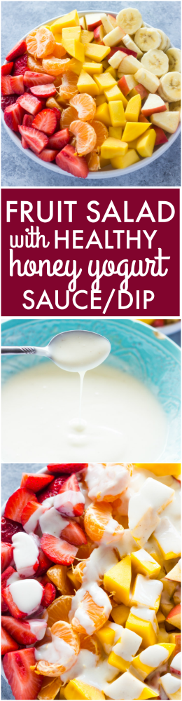 Fruit Salad with Healthy Honey Yogurt Sauce