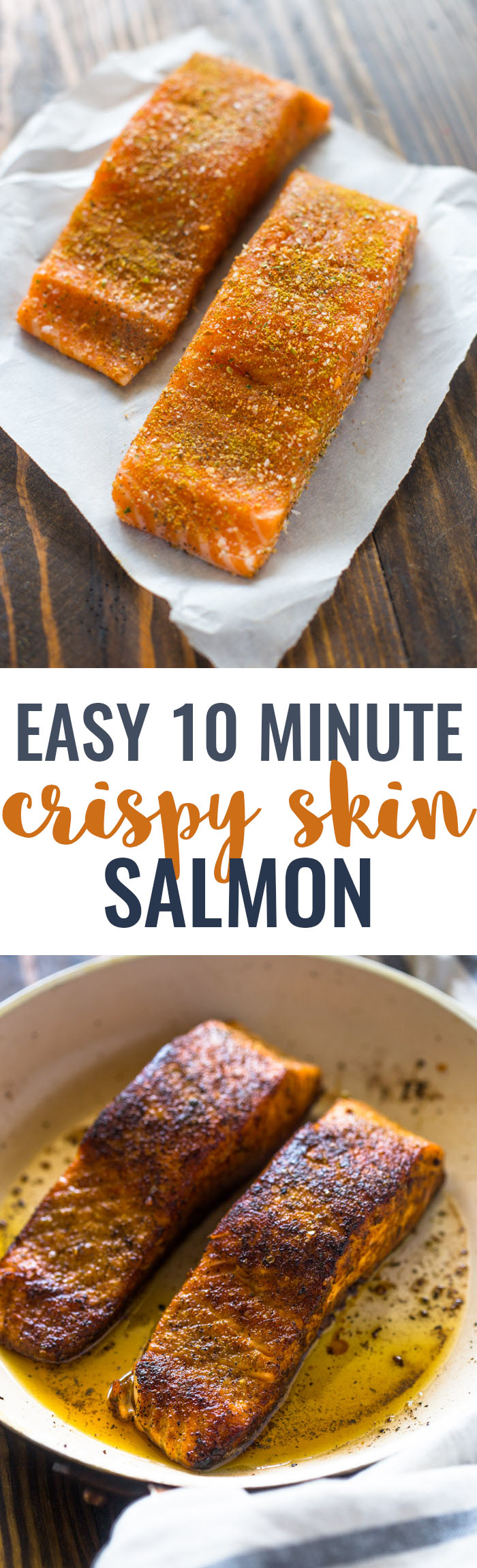 Easy 10 Minute Crispy Skin Salmon