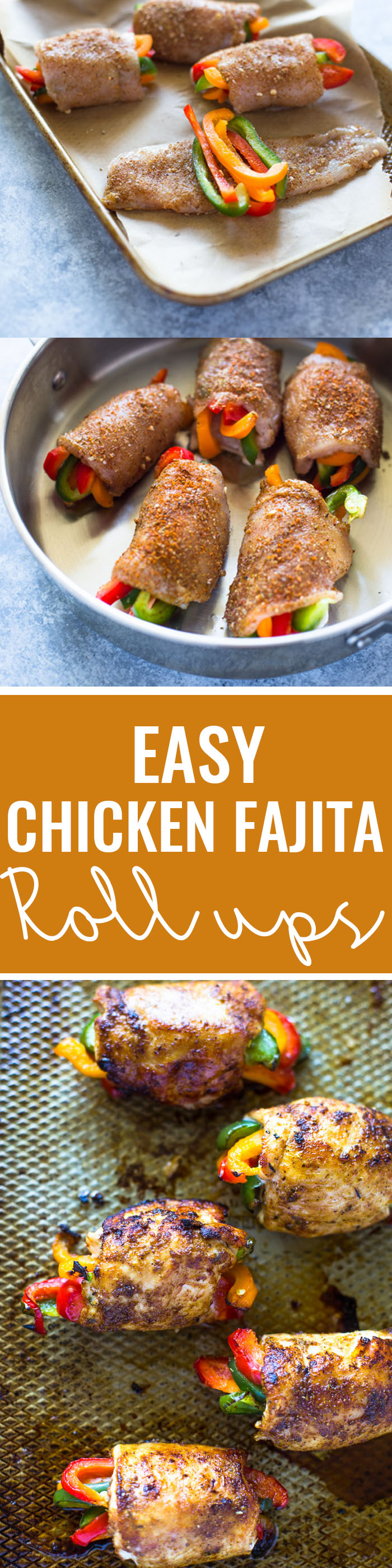 Healthy Baked Chicken Fajita Roll-Ups