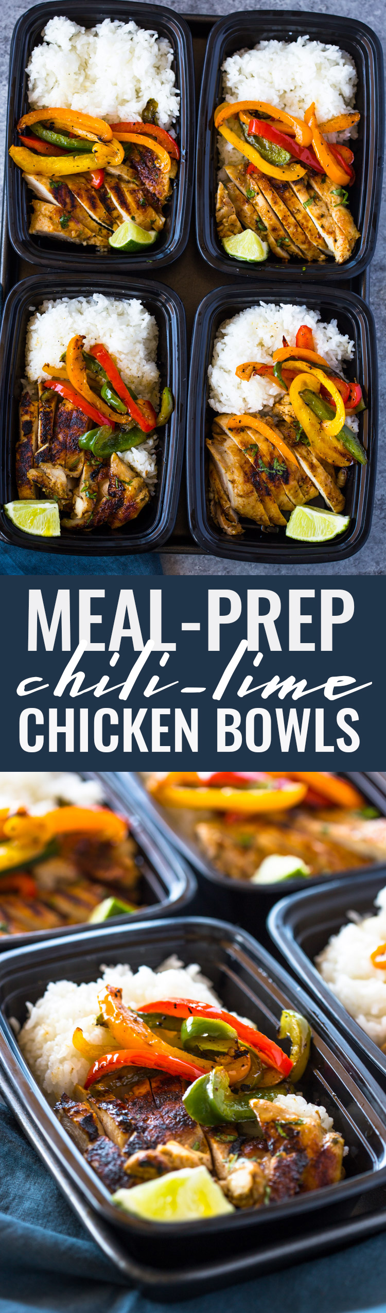 Chili Lime Chicken and Rice Meal Prep Bowls