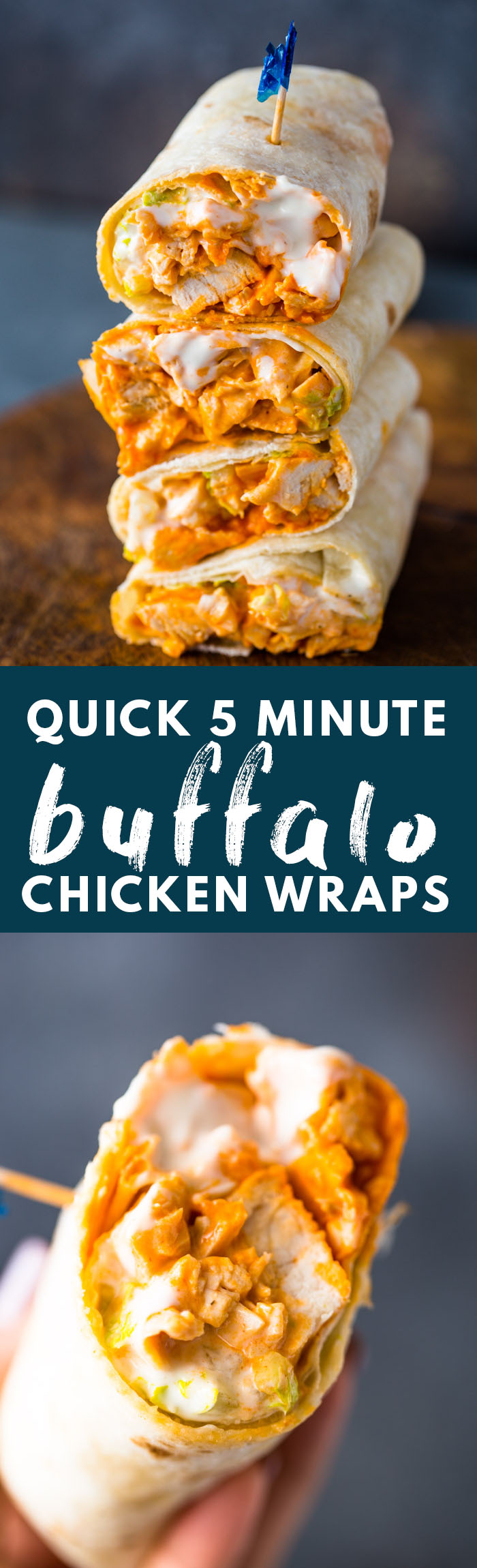 5 Minute Buffalo Chicken Wraps